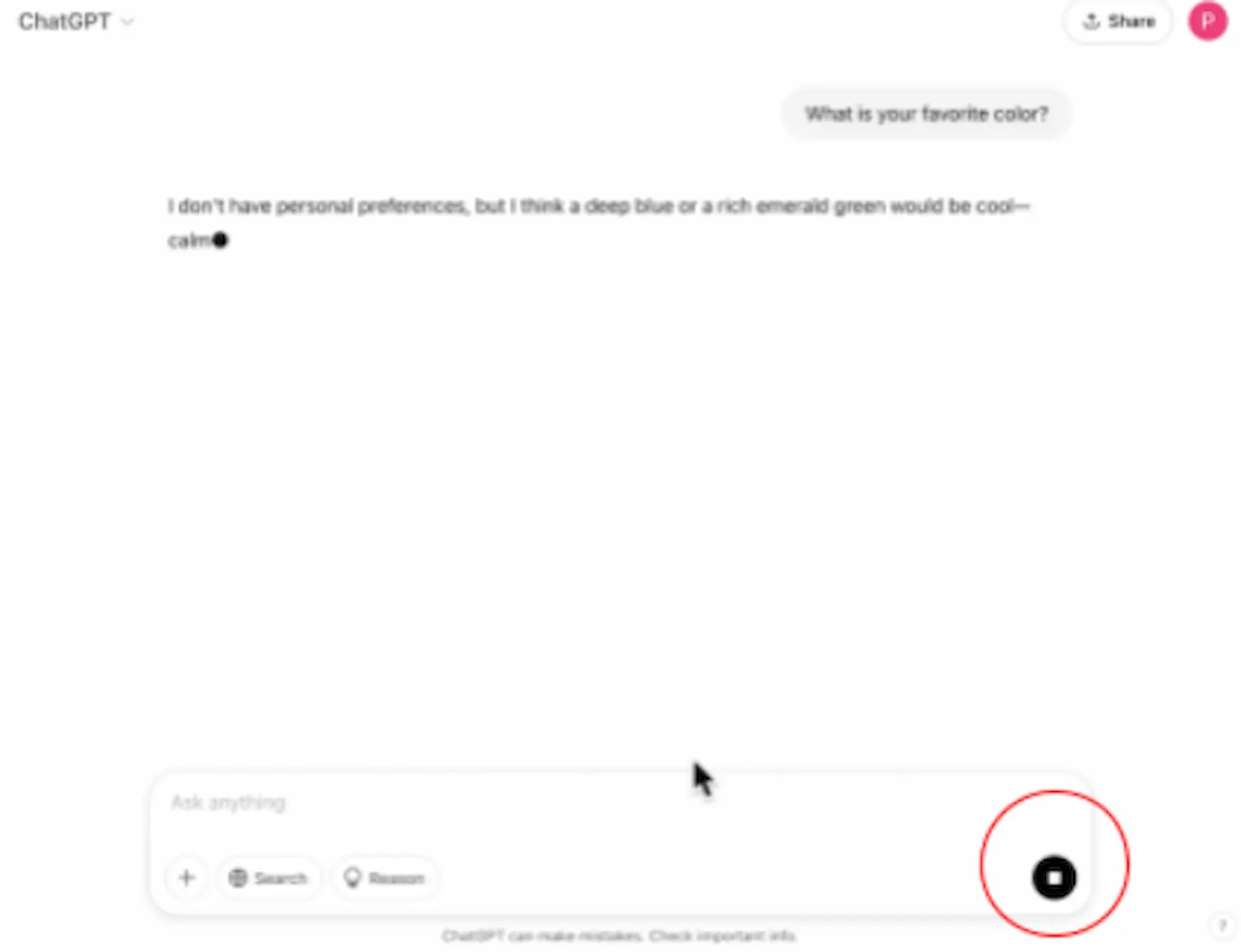 A ChatGPT conversation mid-response. The prompt reads "What is your favorite color?" and the answer is still streaming. At the bottom of the composer, the square stop button is circled in red; the composer also shows the attach, Search and Reason controls.